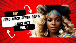 Top EuroDisco SynthPop amp Dance Hits of the 80s  Vol1Serega Bolonkin MixТанцевальные Хиты 80х [upl. by Osterhus]