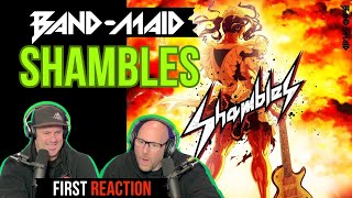 FIRST TIME HEARING Band Maid  Shambles  REACTION [upl. by Guidotti]