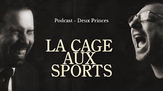 Deux Princes  La Cage Aux Sports [upl. by Westbrooke]