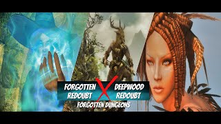 Skyrim AE  MODDED GAMEPLAY Forgotten Redoubt X Deepwood Redoubt Forgotten Dungeons [upl. by Benenson814]