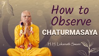 Observing the 4 sacred months Chaturmasaya with H H Lokanath Swami [upl. by Ehlke]