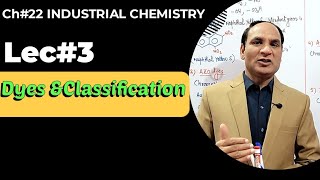 Ch22  Lec3  DyesClassification of dyes by Chromophore  dyes Chemistry class 12 [upl. by Gibson]