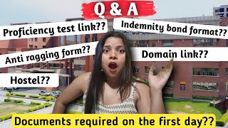 Documents Required on the First Day  Domain link  proficiency test link  Indemnity bond  Hostel [upl. by Llerraj12]