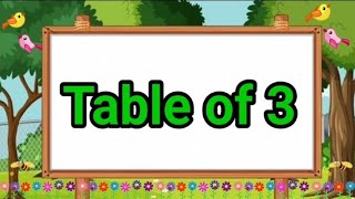 table of threetabletable of 3multiplication table of three tin ka pahada तीन का पहाड़ा [upl. by Patrick]