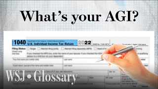 Adjusted Gross Income Explained in Four Minutes  WSJ [upl. by Anemij]