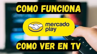 COMO VER MERCADO PLAY en SMART TV  REVIEW y FUNCIONAMIENTO [upl. by Brag879]