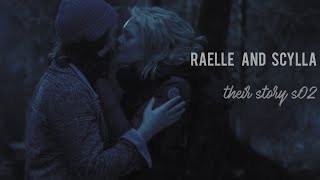 Raelle and Scylla Their Story s02 [upl. by Queenie705]