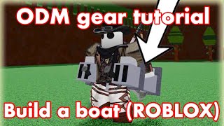 How to make ODM gear in build a boat for treasure  Roblox tutorial [upl. by Nehte358]