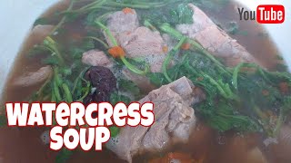 CHINESE WATERCRESS SOUP WITH PORK RIBS HEALTHY YUMMY SOUP [upl. by Bianchi]