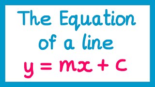 GCSE Maths  Common Straight Line Equations You NEED TO KNOW 64 [upl. by Ful]