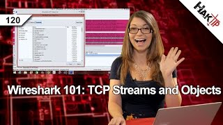 Wireshark 101 TCP Streams and Objects HakTip 120 [upl. by Anastasio]