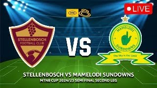 Stellenbosch fc VS Mamelodi Sundowns MTN 8 Live Match Today [upl. by Sidon881]