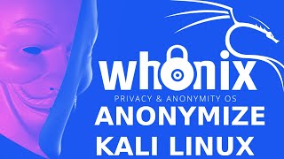 How To Anonymize Kali Linux With Whonix TOR Gateway [upl. by Ahscrop]