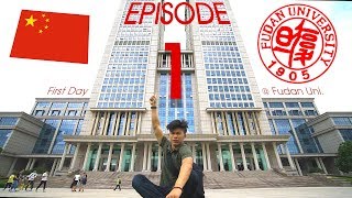 First Day at Fudan University SHANGHAI Study AVlog Episode 1 [upl. by Ramyaj828]