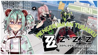 hari hari ngerjain tugas di kota ZZZ Zenless Zone Zero Vtuber ID [upl. by Akeemaj]