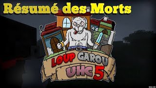 Loup Garou UHC S5  Résumé des morts Sans Musique [upl. by Naitirb]