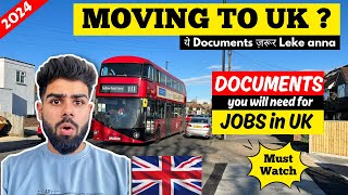 Moving to UK🇬🇧  Bring these Documents for Guaranteed Jobs  How to Find PartTime Jobs in UK 2024 [upl. by Elyssa945]