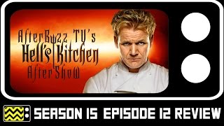 Hell’s Kitchen Season 15 Episode 12 Review w Jared Bobkin  AfterBuzz TV [upl. by Aileme752]