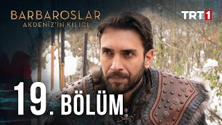 Barbaroslar Akdenizin Kılıcı 19 Bölüm [upl. by Taft]