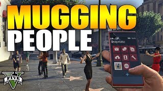 GTA 5 Ultimate Mugger Trolling EP1 [upl. by Rehpoitsirhc]