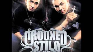 Crooked Stilo  Ya Lo Saben [upl. by Toland]