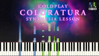 Coldplay  Coloratura  Synthesia Lesson [upl. by Gnal]