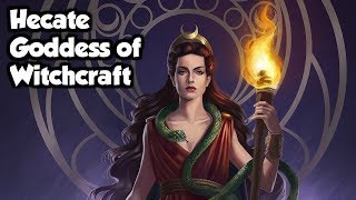 Hecate Goddess of Witchcraft amp Necromancy  Greek Mythology Explained [upl. by Eula]