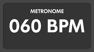 60 BPM  Metronome [upl. by Mcwherter]