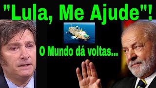 DE JOELHOS MILEI PEDE AJUDA A LULA CRISE ARGENTINA EXPÕE EXTREMISTAS EXPLOSÃO SOCIAL MÍDIA CEGA [upl. by Nicolea995]