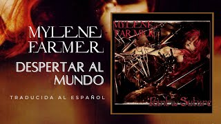 Mylène Farmer  Réveiller le monde Traducida al Español [upl. by Ewall]