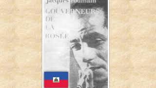 Livre Audio  Gouverneurs de la rosée Jacques Roumain Chapitre 4 [upl. by Cirdek]