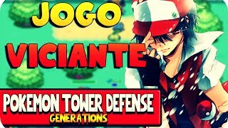 UM DOS JOGOS MAIS VICIANTES DA INTERNET POKEMON TOWER DEFENSE GENERATIONS [upl. by Leund]