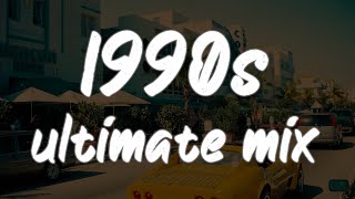 1990s throwback mix nostalgia playlist [upl. by Arac]