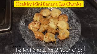 ToddlerApproved Mini Banana Egg Chunks  Baby Food Recipes [upl. by Ardiek930]