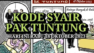 Kode Syair Pak Tuntung Hari Ini Rabu 18 Oktober 2023 [upl. by Calder727]