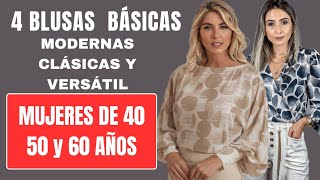 4 👈 BLUSAS ELEGANTES BÁSICAS Y VERSÁTIL PARA MUJERES MODERNAS blusas atemporal para cualquier edad [upl. by Wymore]