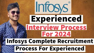 Infosys Interview Process For Experienced  Infosys Recruitment Process For Experienced  Infosys [upl. by Navanod]