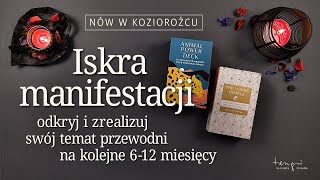 Nów w Koziorożcu Iskra manifestacji Odkryj historię i podejmij działanie Czytanie na intuicje [upl. by Arikahs]