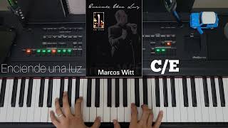 Enciende una luz Marcos Witt Tutorial piano [upl. by Albert]