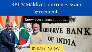 जाने RBI और Maldives के बीच के currency swap agreement के बारे में [upl. by Hughes461]