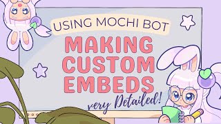 How to create custom Embeds│Mochi Bot │Cute Aesthetic amp Easy dashboard│ very DETAILED│Discord [upl. by Roman]