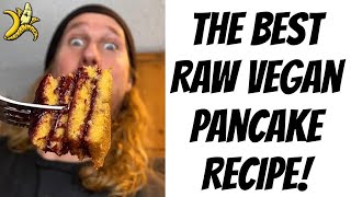 The Best Raw Vegan Pancake Recipe [upl. by Atiral]