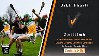 Offaly v Galway  U20 Hurling Leinster Championship 2023  Quarter Final [upl. by Cate757]