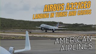 American Airlines Airbus A321ceo Landing In Providenciales Turks and Caicos Islands PLS [upl. by Schmeltzer]