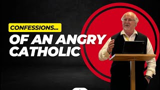 Gavin Ashenden Confessions of an ANGRY CATHOLIC [upl. by Acined]