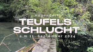 Teufelsschlucht am 11 September 2024 🇨🇭 [upl. by Nordine678]