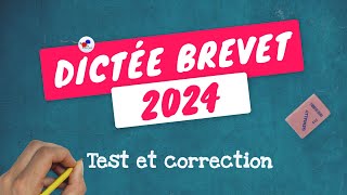 DICTÉE 3ème DU BREVET 2024  Réussirezvous un sans faute [upl. by Ainotahs]