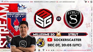 🔴LIVE STRUT VS MILLESIME SG  W3 INDEPENDENCE CUP CLASH OF CLANS CASTER SOCKERS [upl. by Anaz]