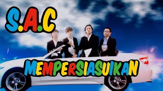 SAC  MEMPERSIASUIKAN  Prod By Franco  【Official Music Video】 [upl. by Pembrook]