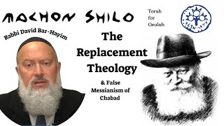 The Replacement Theology amp False Messianism of Chabad [upl. by Der]